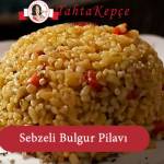 Sebzeli Bulgur Pilavı