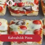 kahvaltılık pizza tarifi