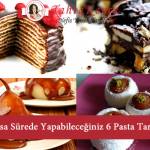 hızlı pasta tarifleri