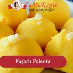 Kaşarlı Polenta tarifi