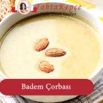 Badem Çorbası tarifi