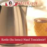 kettle temizleme