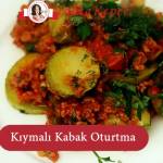 kıymalı kabak oturtması