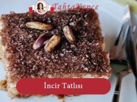 incirli tatlı