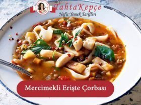 erişte çorbası tarifi