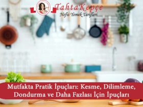 mutfak bilinmeyenler