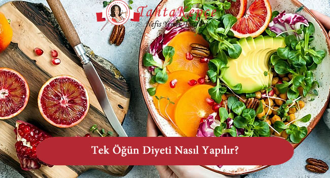 tek öğün diyet listesi