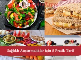 atıştırmalık 5 pratik tarif