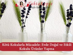 kötü kokularla mücadele