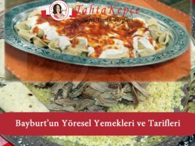 bayburt mutfağı