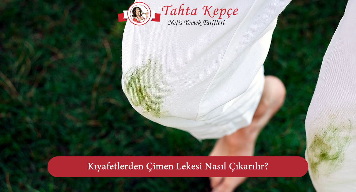 çimen lekesi nasıl çıkar