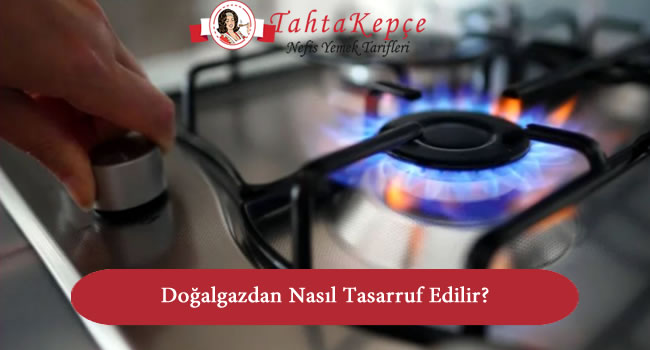 doğalgaz tasarruf etme