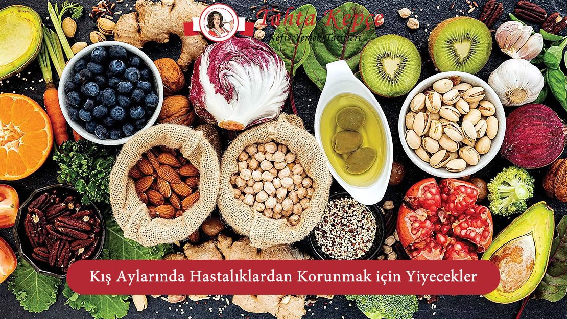 hastalıktan koruyan besinler