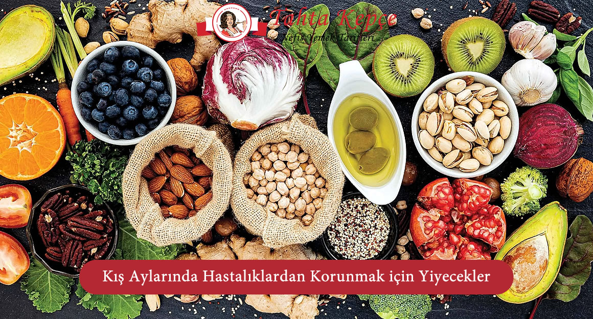 hastalıktan koruyan besinler
