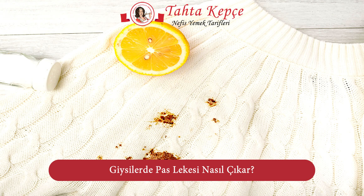 pas lekesi çıkarma yolları
